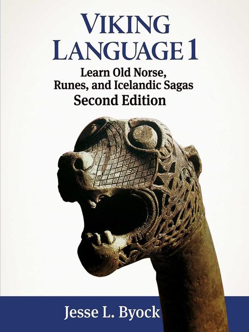 Title details for Viking Language 1 by Jesse L. Byock - Available